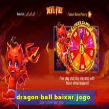 dragon ball baixar jogo